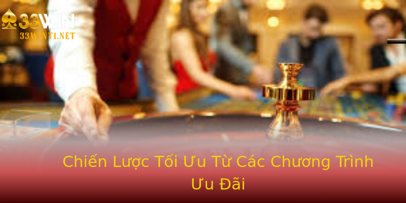Chiến Lược Tối Ưu Từ Các Chương Trình Ưu Đãi Chiến Lược Tối Ưu Từ Các Chương Trình Ưu Đãi
