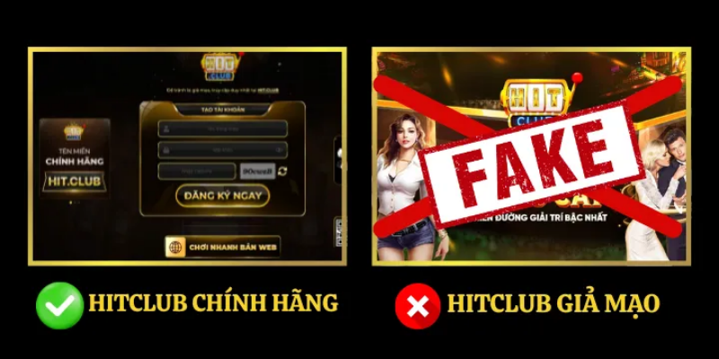 HITCLUB Giả Mạo - Cẩm Nang Tự Bảo Vệ Toàn Diện 3 Phan Biet Hitclub Chinh Hang